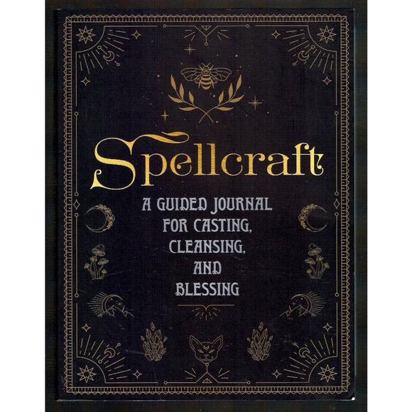 Rock Point Other - Spellcraft - A Guide Journal For Casting , Cleansing, and Blessing Like New